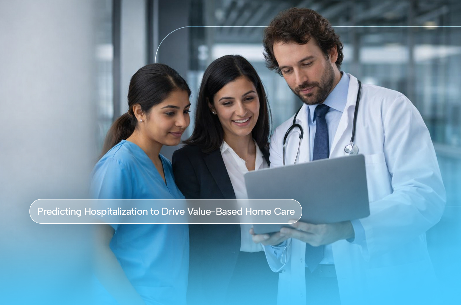 How Early Hospitalization Risk Detection Supports Value-Based Care