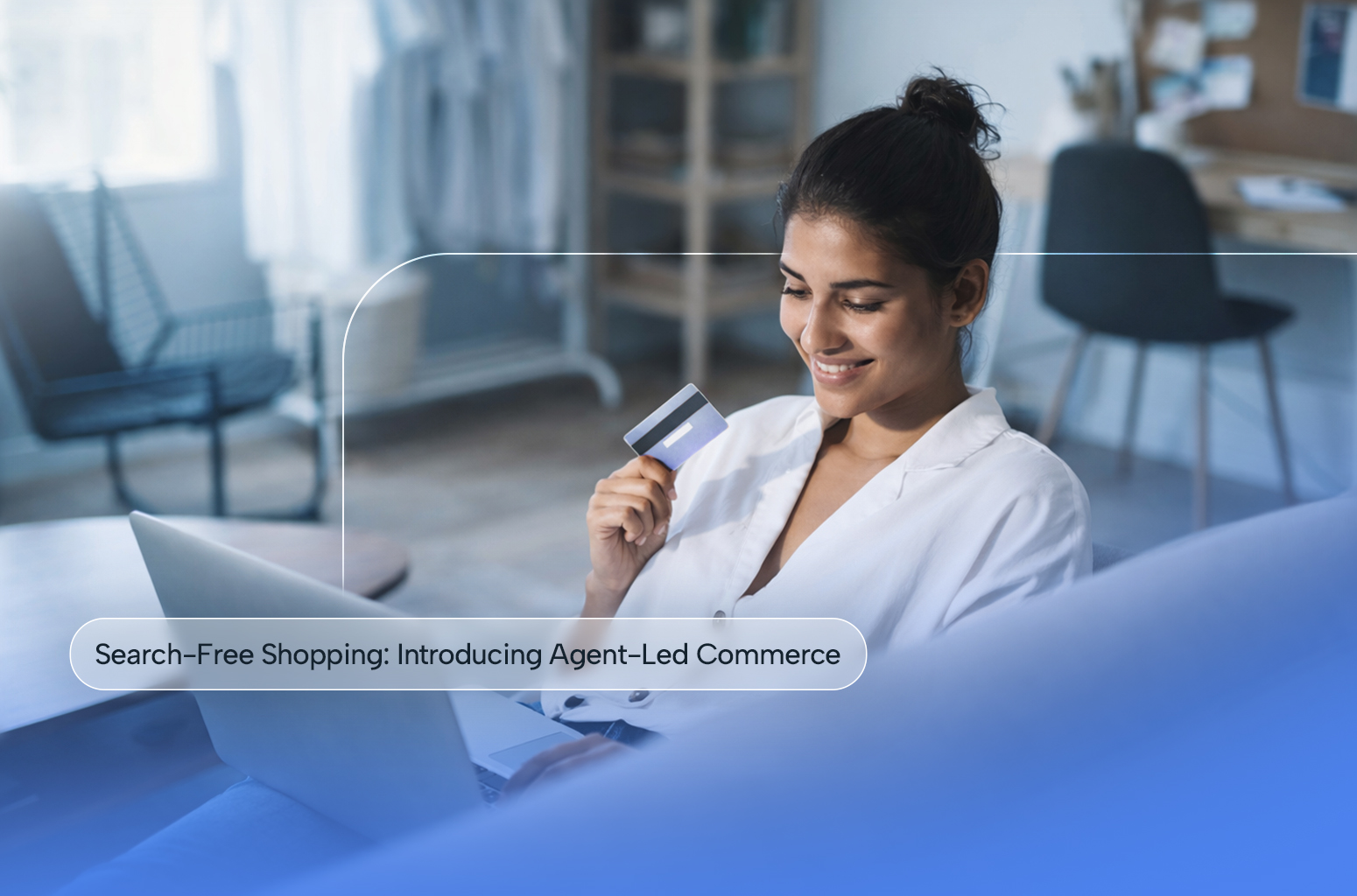 The End of Search-Driven Shopping: Introducing Agent-Led Commerce 